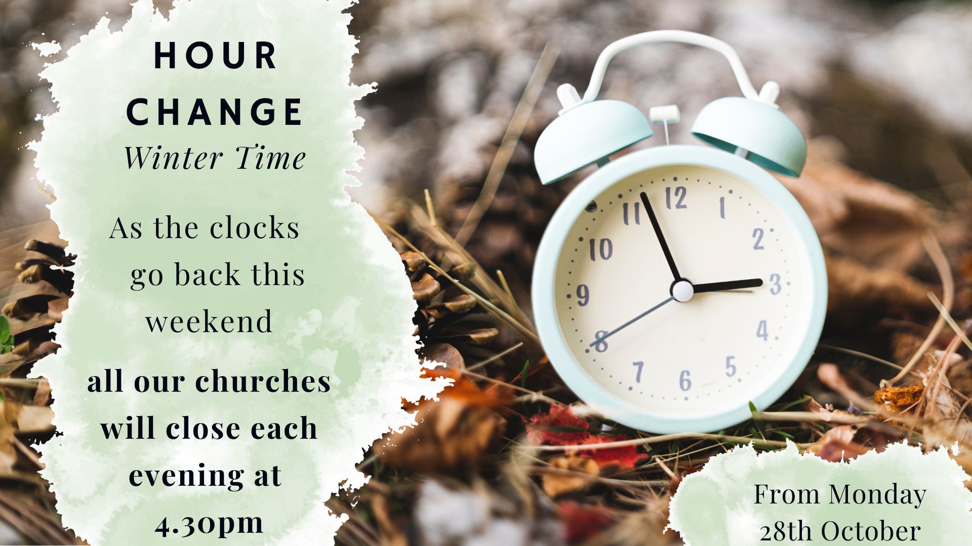 Clocks to go back! Greystones and Kilquade Pastoral Area